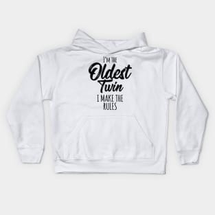 Sibling Oldest Twin Birthday Twins Matching Kids Hoodie